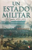 Un estado militar, 1650-1820 : España