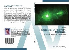 Investigation of Parametric Instabilities