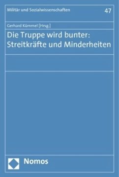 Die Truppe wird bunter: Streitkräfte und Minderheiten