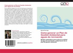 Como generar un Plan de Gestión Ambiental para aguas de recreación - Elorriaga, Marisol