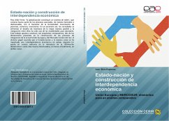 Estado-nación y construcción de interdependencia económica - Silva Espinosa, Iván