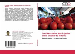 Los Mercados Municipales en la ciudad de Madrid