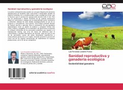 Sanidad reproductiva y ganadería ecológica - Londoño Franco, Luis Fernando