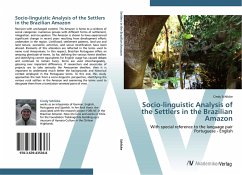 Socio-linguistic Analysis of the Settlers in the Brazilian Amazon - Schlicke, Cindy