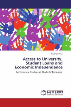 Access to University, Student Loans and Economic Independence