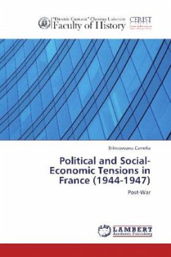 Political and Social-Economic Tensions in France (1944-1947)