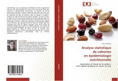 Analyse statistique de cohortes en épidémiologie nutritionnelle - Thiébaut, Anne