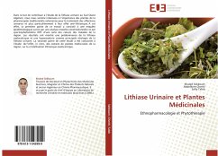 Lithiase Urinaire et Plantes Médicinales - Sekkoum, Khaled;Cheriti, Abdelkrim;Taleb, Safia