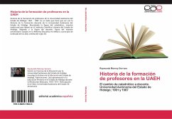 Historia de la formación de profesores en la UAEH