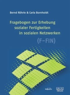 Fragebogen zur Erhebung sozialer Fertigkeiten in sozialen Netzwerken (F-FIN) Cover Fragebogen zur Erhebung sozialer Fertigkeiten in sozialen Netzwerken (F-FIN)