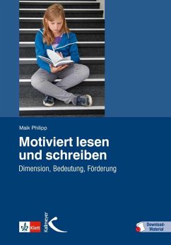 Motiviert lesen und schreiben - Philipp, Maik