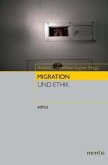 Migration und Ethik