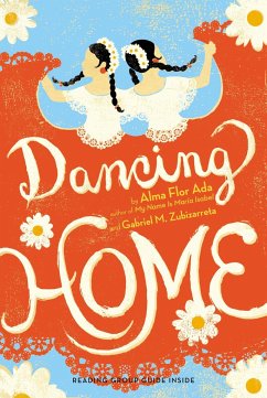 Dancing Home - Ada, Alma Flor; Zubizarreta, Gabriel M