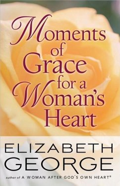Moments of Grace for a Woman's Heart - George, Elizabeth