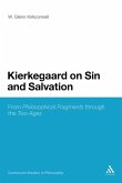 Kierkegaard on Sin and Salvation Kierkegaard on Sin and Salvation