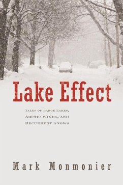 Lake Effect - Monmonier, Mark