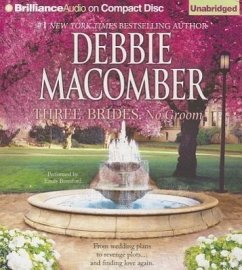 Three Brides, No Groom - Macomber, Debbie