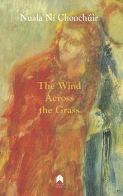 The Wind Across the Grass - Chonchúir, Nuala