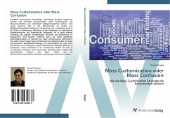 Mass Customization oder Mass Confusion - Stieger, Daniel