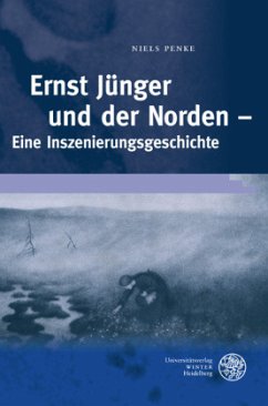 Ernst Jünger und der Norden - Penke, Niels