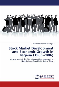 Stock Market Development and Economic Growth in Nigeria (1986-2006) - Okogun, Oluwanishola Abiodun