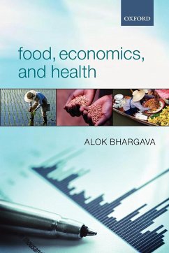 Food, Economics, and Health - Bhargava, Alok