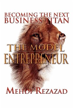 The Model Entrepreneur - Rezazad, Mehdi