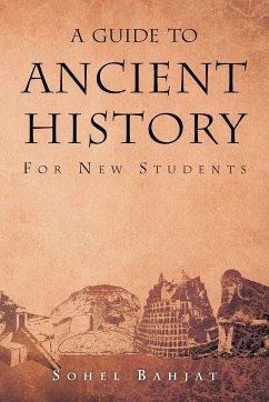 A Guide to Ancient History - Bahjat, Sohel A.