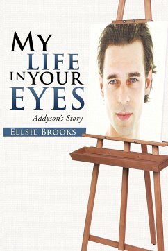 My Life in Your Eyes - Brooks, Ellsie