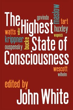 The Highest State of Consciousness - White, John