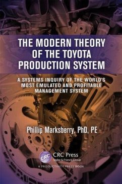 The Modern Theory of the Toyota Production System - Marksberry, Phillip