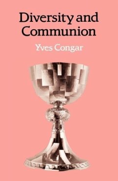 Diversity and Communion - Congar, Yves