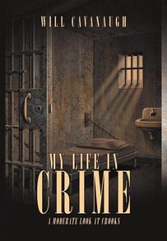 MY LIFE IN CRIME - Cavanaugh, Will