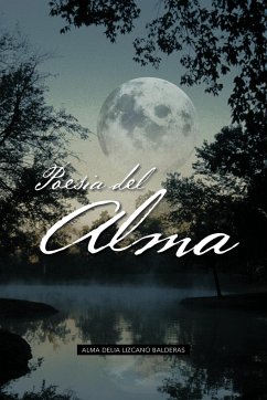 Poesia del Alma - Lizcano Balderas, Alma Delia