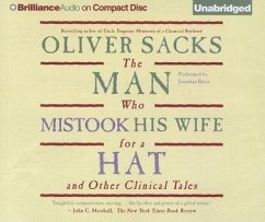 The Man Who Mistook His Wife for a Hat: And Other Clinical Tales - Sacks, Oliver