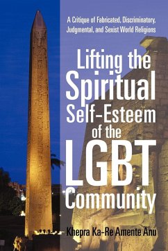 Lifting the Spiritual Self-Esteem of the Lgbt Community - Anu, Khepra Ka