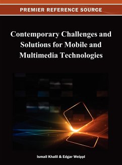 Contemporary Challenges and Solutions for Mobile and Multimedia Technologies