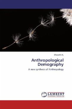 Anthropological Demography - Bharathi K.