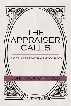 The Appraiser Calls - Forbes, John Hazard