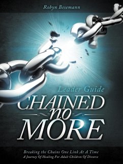 Chained No More (Leader Guide) - Besemann, Robyn