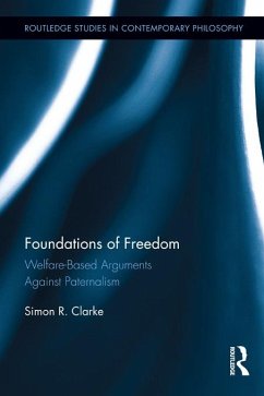 Foundations of Freedom - Clarke, Simon R