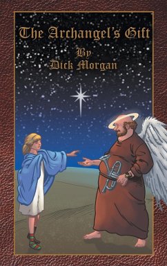 The Archangel's Gift - Morgan, Dick