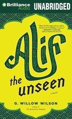 Alif the Unseen - Wilson, G. Willow