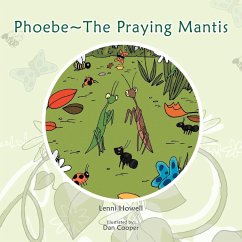 Phoebe~The Praying Mantis