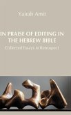 In Praise of Editing in the Hebrew Bible