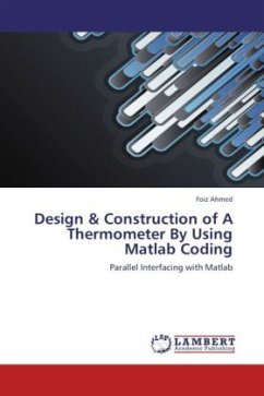 Design & Construction of A Thermometer By Using Matlab Coding