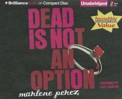 Dead Is Not an Option - Perez, Marlene