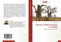 Régions et Régionalisation au Sénégal - Diop, Djibril