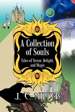 A Collection of Souls - Miller, J. C.