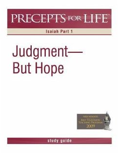 Precepts for Life Study Guide: Judgment But Hope (Isaiah Part 1) - Arthur, Kay